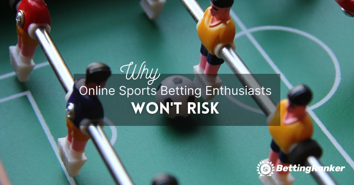 Online-Sportwetten-Enthusiasten gehen kein Risiko ein